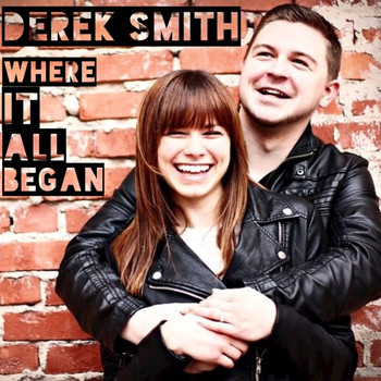 Derek Smith - Where It All Began - Single