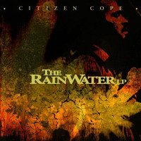 Citizen Cope - The Rainwater Lp