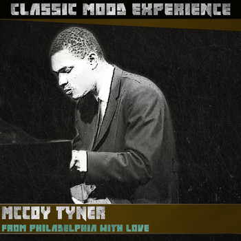 McCoy Tyner - From Philadelphia with Love
