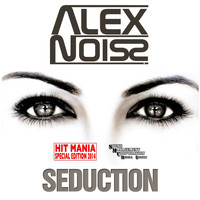 Alex Noiss - Seduction (Hit Mania Special Edition 2014)