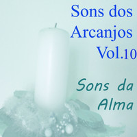 Miguel - Sons dos Arcanjos, Vol. 10 (Sons da Alma)