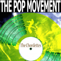 The Chordettes - The Pop Movement