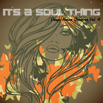 Various Artists - It's a Soul Thing - Deep House Grooves, Vol. 4