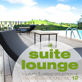 Various Artists - Suite Lounge 12 - A Collection of Relaxing Lounge Tunes