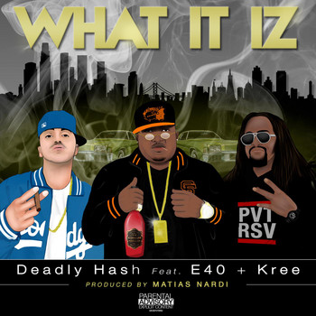 E-40 - What It Iz (feat. E-40 & Kree)