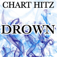 Chart Hitz - Drown - A Tribute to Bring Me the Horizon
