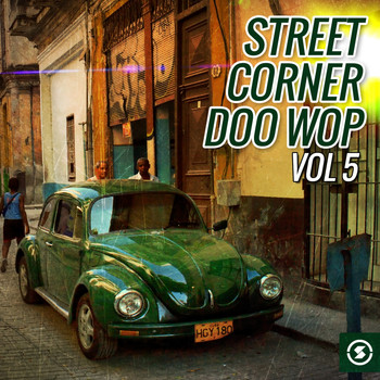 Various Artists - Street Corner Doo Wop, Vol. 5