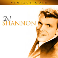 Del Shannon - Vintage Gold
