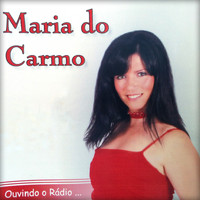 Maria Do Carmo - Ouvindo o Rádio