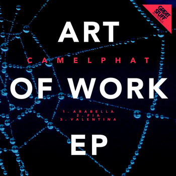 CamelPhat - Art of Work Ep