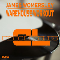 James Womersley - Warehouse Workout (Original Mix)