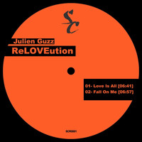 Julien Guzz - Reloveution