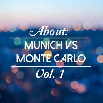 Various Artists - About: Munich vs. Monte Carlo, Vol. 1