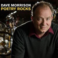 Dave Morrison - Poetry Rocks