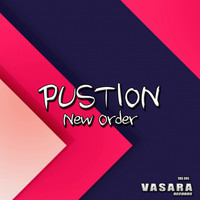 Pustion - New Order