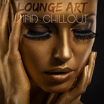 Various Artists - Lounge Art and Chillout