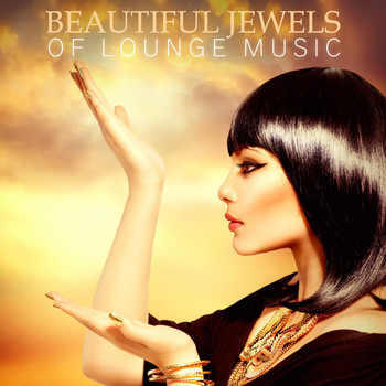Various Artists - Beautiful Jewels of Lounge Music