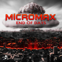 Micromax - End of Days