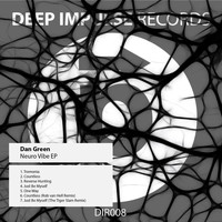 Dan Green - Neuro Vibe EP