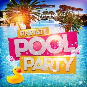 Various Artists - Private Pool Party