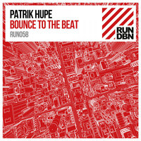 Patrik Hupe - Bounce to the Beat
