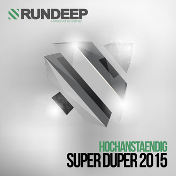 Hochanstaendig - Super Duper 2015