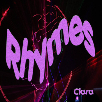 Clara - Rhymes (D Version)