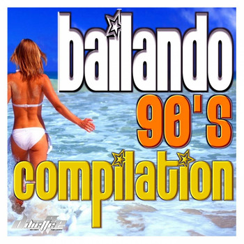 Various Artists - Bailando 90's Compilation