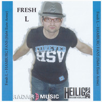 Fresh L. - Hamburger Fans (Hebt eure Arme) (Remixes)