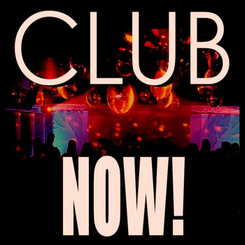 Various Artists - Club Now!