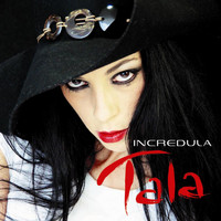 Tala - Incredula