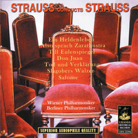 Richard Strauss - Strauss Conducts Strauss