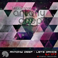 Antony Deep - Let's Dance