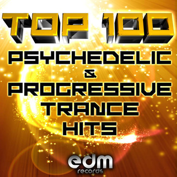 Various Artists - 100 Top Super Psychedelic & Progressive Trance Hits