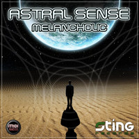 Astral Sense - Melancholic