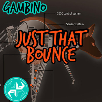 Gambino - Just That Bounce EP