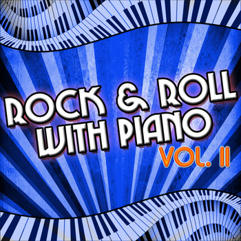 Various Artists - Rock & Roll with Piano, Vol. 11