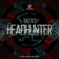 Razcals - Headhunter EP