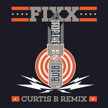 DJ Fixx - Drop The Bomb (Curtis B Remix)