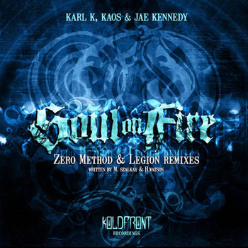 Kaos - Soul on Fire Remixes, Pt. 2