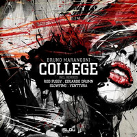 Bruno Marangoni - College (Incl. Remixes)