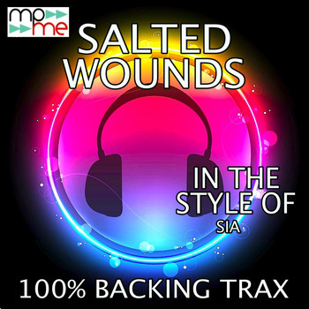 100% Backing Trax - Salted Wound (Originally Performed by Sia) [Karaoke Versions]