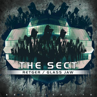 The Sect - Retger / Glass Jaw