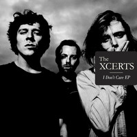 The Xcerts - I Don't Care EP