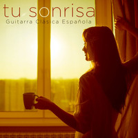 Guitarra Clásica Española, Spanish Classic Guitar - Tu Sonrisa - Guitarra Clásica Española