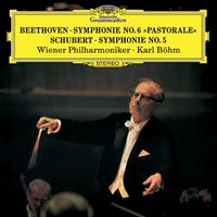 Wiener Philharmoniker, Karl Böhm - Beethoven: Symphony No.6 "Pastoral" / Schubert: Symphony No.5