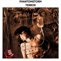 Phantomstorm - Terror