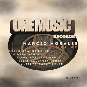 Marcio Morales - Get Up Remixes
