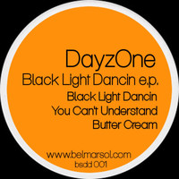 DayzOne - Black Light Dancin