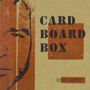 Lynn Taylor - Cardboard Box